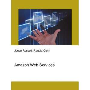  Web Services Ronald Cohn Jesse Russell  Books