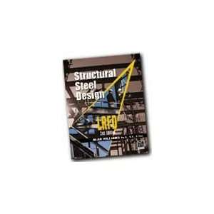Structural Steel Design LRFD Jack C. McCormac  Books