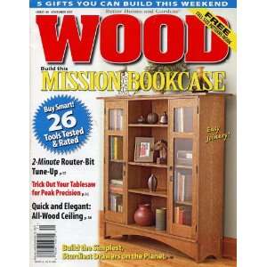  Wood, November 2007, Volume 24, Number 6, Issue 180 Wood 