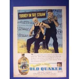Old Quaker Straight Whiskey,turkey in the Straw 30s Vintage Original 