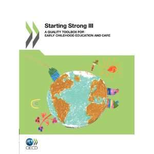   Strong III A Quality Toolbox for Early Childhood Education and Care