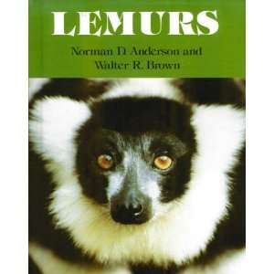  Lemurs (9780396084549) Norman D. Anderson, Walter R 