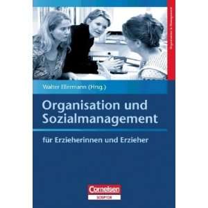  Organisation und Sozialmanagement (9783589245246) unknown 