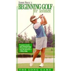 Donna Whites Beginning Golf for Women The Long Game [VHS 