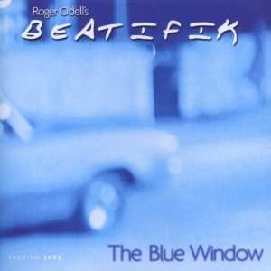  Blue Window Beatifik, Odell Music