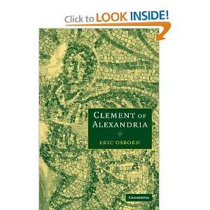  Clement of Alexandria (9780521090810) Eric Osborn Books