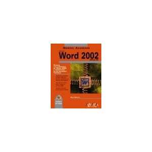  Manual avanzado de microsoft word 2002 / Manual Microsoft 