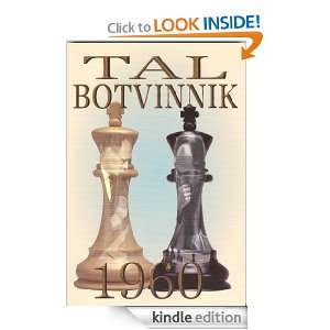 Tal Botvinnik 1960 Mikhail Tal  Kindle Store