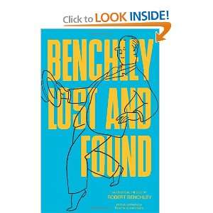   Benchley Lost and Found (Dover Humor) (9780486224107) Robert Benchley