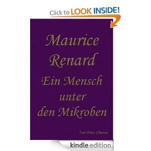 Ein Mensch unter den Mikroben (German Edition) Maurice Renard, Hans 