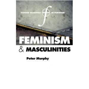  Feminism and Masculinities[ FEMINISM AND MASCULINITIES 