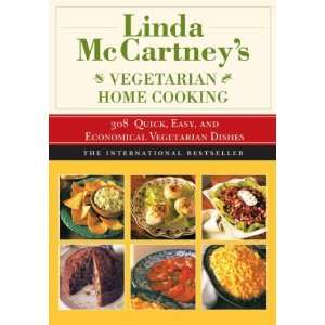  Linda McCartneys Home Vegetarian Cooking 308 Quick, Easy 