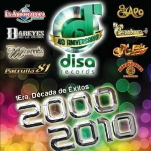   2000 2010 40 Aniversario. 1 Era Decada De Exitos 2000 10 Music
