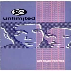  Get Ready for This 2 Unlimited Music