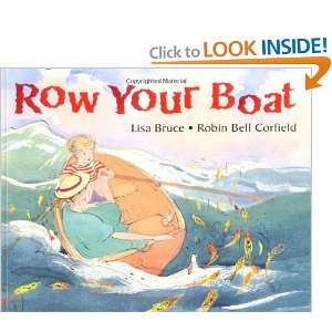  Row Your Boat (9781845072308) Lisa Bruce, Robin Bell 