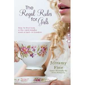  The Regal Rules for Girls (9780425247648) Jerramy Fine 