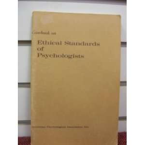   Standards of Psychologists American Psychological Association Staff
