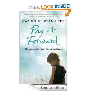 Pay it Forward Hyde Catherine Ryan  Kindle Store