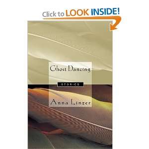  Ghost Dancing (9780312195489) Anna Linzer Books