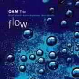  Flow Oam Trio Music