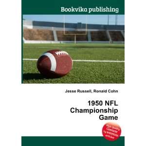  1950 NFL Championship Game Ronald Cohn Jesse Russell 