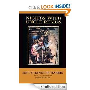 Nights With Uncle Remus (ILLUSTRATED) Joel Chandler Harris  
