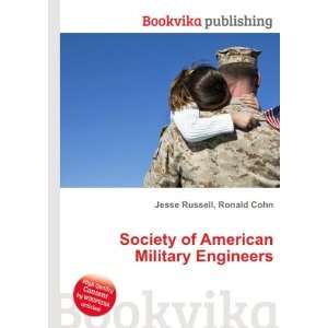  Society of American Military Engineers Ronald Cohn Jesse 