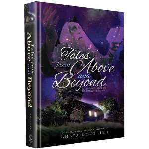  Tales from Above and Beyond (9781607630173) Shaya 