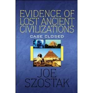   Ancient Civilizations Case Closed [Paperback] Joe Szostak Books