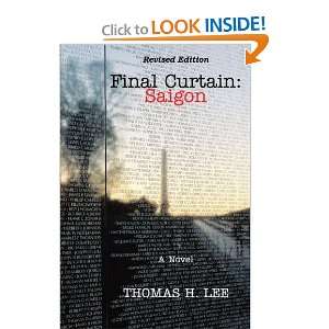  Final Curtain Saigon (Revised Edition) (9781426901652 