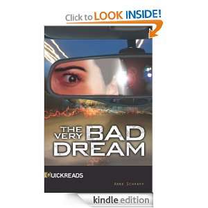 The Very Bad Dream (Quickreads) Anne Schraff  Kindle 