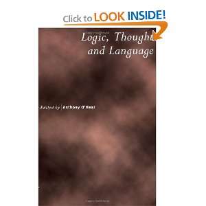  Logic, Thought and Language (Royal Institute of Philosophy 