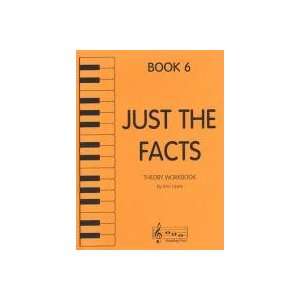  Just the Facts Theory Workbook Book 6 Ann Lawrey Books
