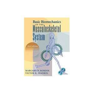    Basic Biomechanics of the Musculoskeletal System 3RD EDITION Books