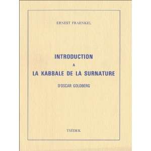  introduction à la kabbale de la surnature (9782901576006 