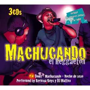  Muchucando El Reggaeton (Dig) Boricua Boys & DJ Mattox 