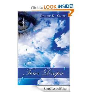 Tear Drops Denise R. Smith  Kindle Store