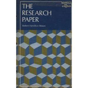  The Research Paper  Aspects of English Robert Hamilton 
