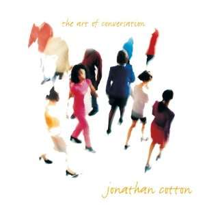  Art of Conversation Jonathan Cotton Music