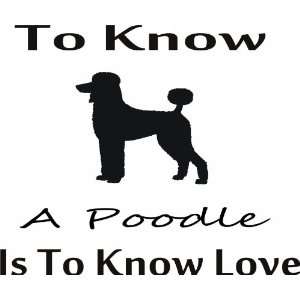 To know poodle   Removeavle Vinyl Wall Decal   Selected Color Royal 