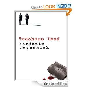 Teachers Dead Benjamin Zephaniah  Kindle Store