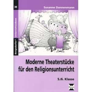  Moderne Theaterstücke für den Religionsunterricht 