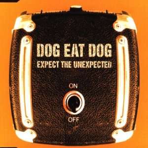  EXPECT THE UNEXPECTED CD DUTCH ROADRUNNER 1999 DOG EAT 