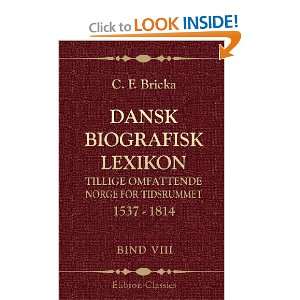  Dansk biografisk lexikon, tillige omfattende Norge for 