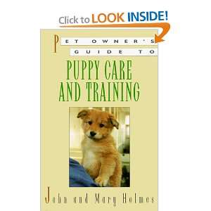  Pet Owners Guide to Puppy Care and Training 