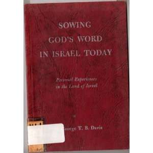 Sowing Gods word in Israel today; Personal experiences in the land 
