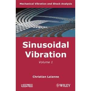  Mechanical Vibration and Shock, Sinusoidal Vibration (ISTE 