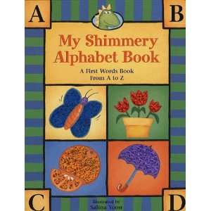    My Shimmery Alphabet Book (9781581170375) Salina Yoon Books
