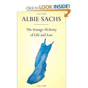  The Strange Alchemy of Life and Law bySachs Sachs Books