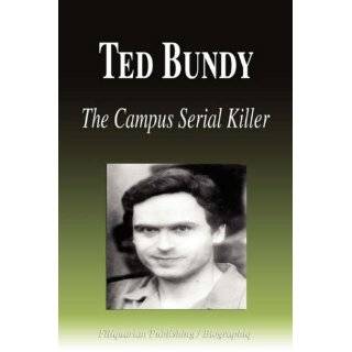 Ted Bundy   The Campus Serial Killer (Biography) by Biographiq 